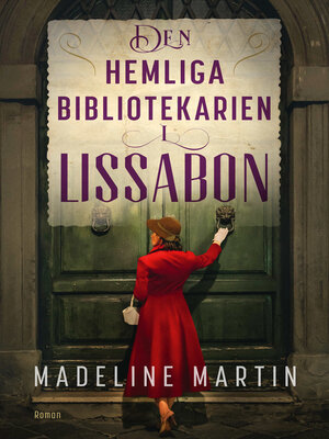 cover image of Den hemliga bibliotekarien i Lissabon